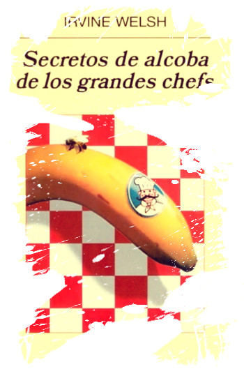Portada de la novela de Irvine Welsh